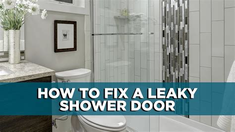 how to fix shower door leak|How to Stop a Shower Door From Leaking Water